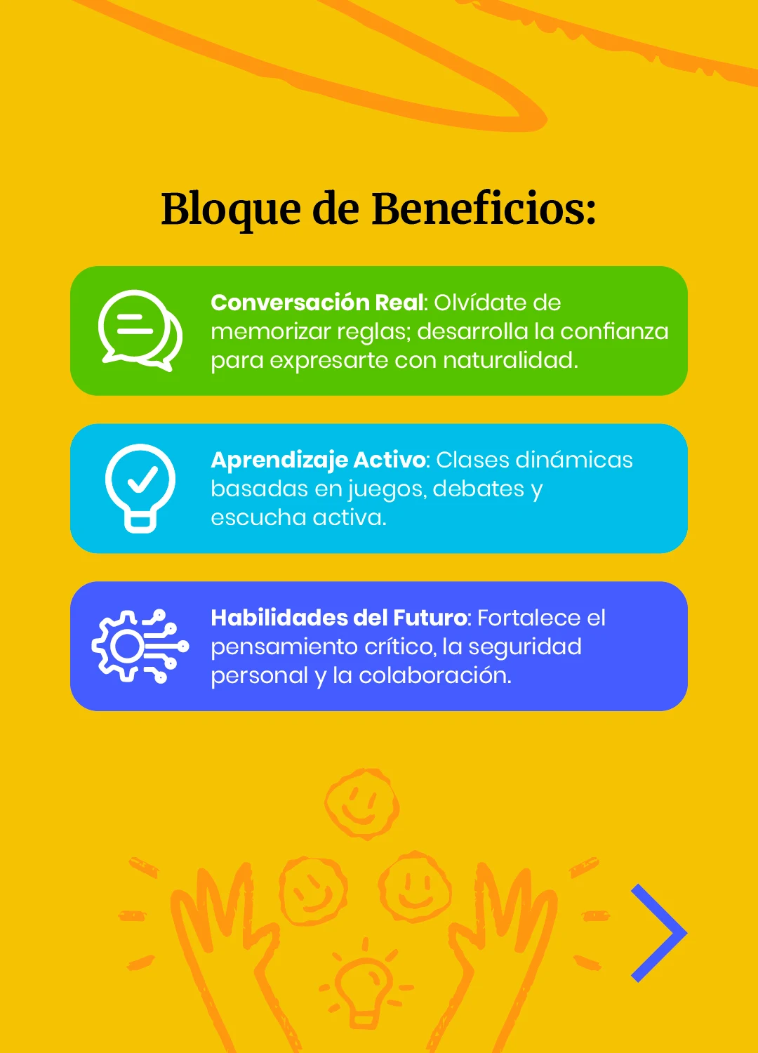Beneficios: conversación real, aprendizaje activo y habilidades del futuro.